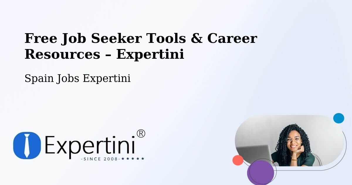 Free Job Seeker Tools & Career Resources – Vilaür - Vilaür, Spain Jobs Expertini